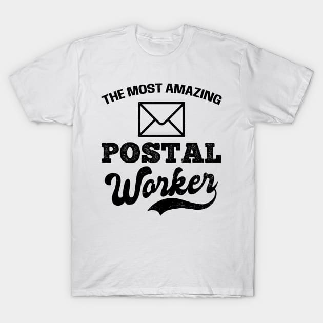 Postman Shirt | Most Amazing Postal Worker T-Shirt by Gawkclothing